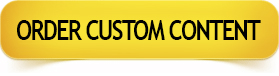 ORDER CUSTOM CONTENT